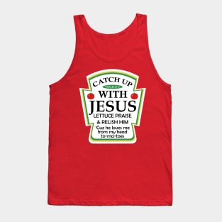 Catchup With Jesus - Funny Christian Tank Top